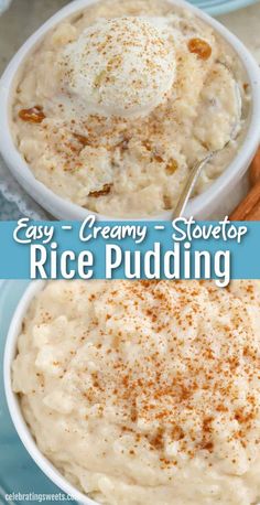 an image of rice pudding in a bowl with cinnamon on top and the words easy creamy - stovetop rice pudding