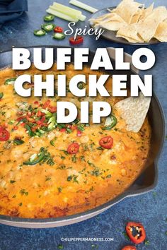 the cover of spicy buffalo chicken dip, with tortilla chips on the side