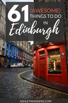 a red building with the words 61 awesome things to do in edinburgh