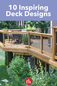 an outdoor deck with wooden railings and plants in the foreground text reads, 10 inspiring deck designs