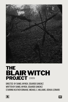 the blarr witch project poster is shown in black and white, with an image of