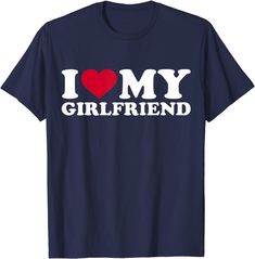 i love my boyfriend t - shirt for him and her valentine day gift tees