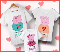 Sweetheart Valentines, Peppa Pig Baby, Papa Pig, Family Valentines, Giant Stuffed Animals, Family Valentines Day, Peppa Pig Family, Matching Tshirts, Pig Design