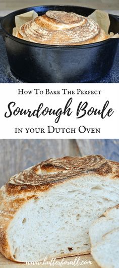 how to bake the perfect sourdough boule in your dutch oven with this recipe