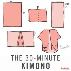 the 30 - minute kimono sewing pattern is shown with instructions for how to sew