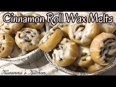 cinnamon roll wax melts are in tin pans