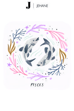 two fish swimming in the water surrounded by plants and stars, with text that reads j jehane pisces