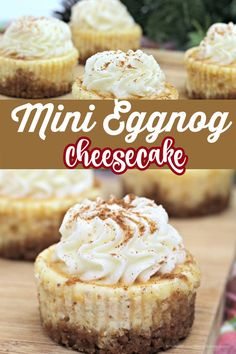 mini eggnog cheesecakes on a cutting board with the title overlay