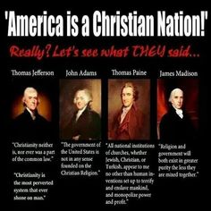 an image of three men with the caption america is a christian nation really let's see what they said