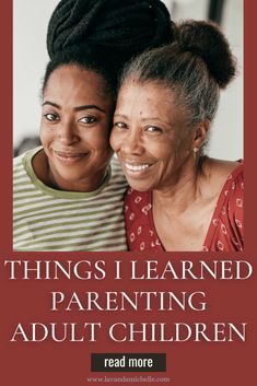 Things I Learned Parenting Adult Children - LavandaMichelle Unsolicited Advice, Kids Reading