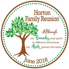 the logo for horton family reunion, which features a tree with green leaves on it