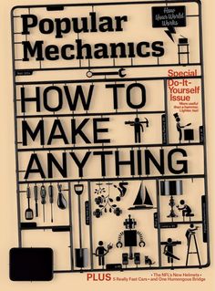 the cover of popular mechanics magazine, showing how to make anything else happen on it