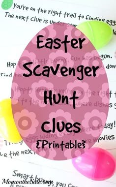 the easter scavenger hunt clues printables are on top of each other