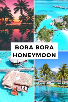 the bora bora honeymoon in bora bora is one of the most romantic destinations