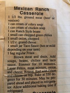 an old mexican ranch casserole recipe is shown on a piece of lined paper