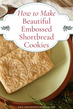 how to make beautiful embossed shortbread cookies on a plate with rosemary sprigs