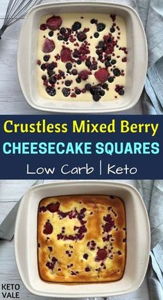 two pictures of crumbles mixed berry cheesecake squares and low carb keto