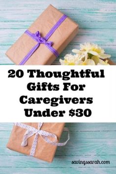 gifts for caregivers under $ 30 with text overlay that reads, 20 thoughtful gifts for caregivers under $ 30