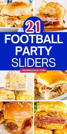 football party sliders with the text, 21 football party sliders