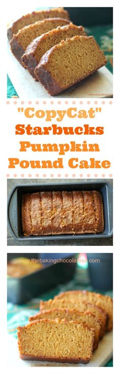 pumpkin pound cake with text overlay that reads copycat starbuck's pumpkin pound cake