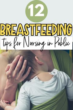 the breastfeeding tips for nursing in public can be confusing, but they don't