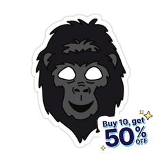 a sticker with the words buy 10 get 50 % off and an image of a gorilla