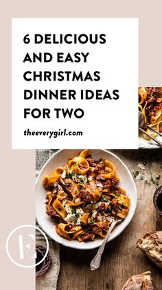 a plate of food with the title 6 delicious and easy christmas dinner ideas for two