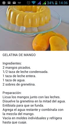 an image of a cake on a plate with the words gelatina de mango