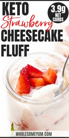 a poster for keto strawberry cheesecake fluff