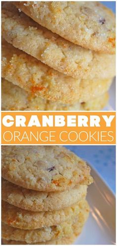 orange cookies stacked on top of each other with the words, cranberry orange cookies