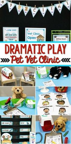 the dramatic play pet vet clinic is an engaging activity for children to learn how to use it