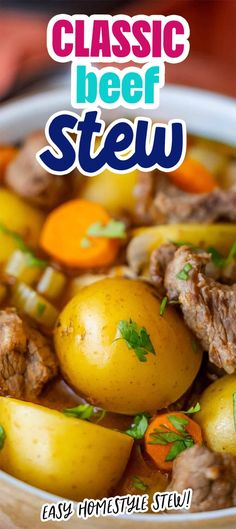 the cover of classic beef stew with potatoes, carrots and celery in a white bowl