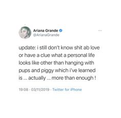 Ariana Tweets, Iconic Tweets, Ariana Grande Quotes, Love U Forever, Forever Girl, Ariana Grande Pictures, Ariana G, S Quote, Heaven Sent