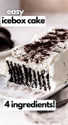 a close up of a slice of cake on a plate with the words easy icebox cake