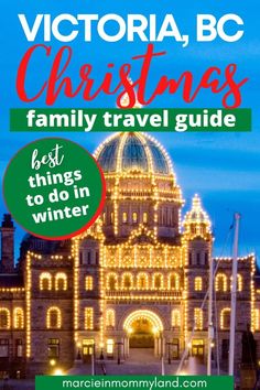 victoria bc christmas family travel guide