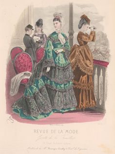 Revue de la Mode 1872 1872 Fashion, History Dress, 1890s Fashion