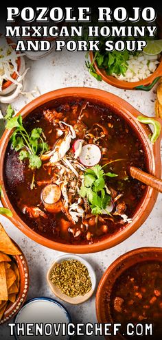 a bowl of mexican soup with tortilla chips on the side and text overlay that reads, pozole rojo mexican hominy and pork soup and pork soup