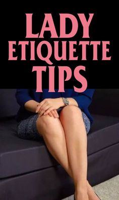 Lady Etiquette, Ettiquette For A Lady, Etiquette Classes, Social Media Etiquette, Work Etiquette, Woman Tips, Elegance Dress, Dining Etiquette