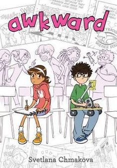 the book cover for awkward, with two children sitting at desks in front of them