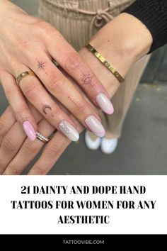 two people holding hands with tattoos on their fingers and the words, 21 daily and dope hand tattoos for women for any aesthetic