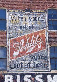 Schlitz -  Mansfield, Ohio Vintage Beer Signs, Mansfield Ohio, Schlitz Beer, Vintage Ghost, Beer Art, Sign Painting, Sign Writing