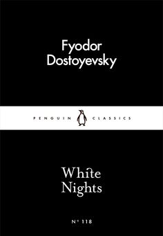 white nights by fyodor dostoyevsky and penguin classics book cover