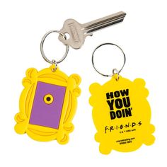 two key chains with the words how you doin and friends written on them are attached to each other