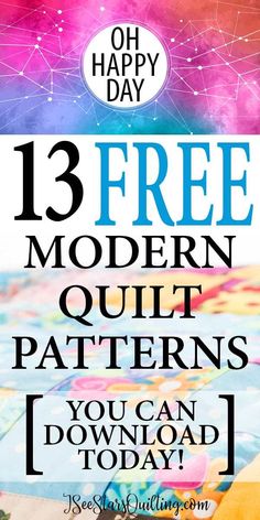 the 13 free modern quilt patterns you can use today