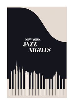 the new york jazz nights poster is shown in black and white with city silhouettes