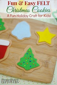 easy kid's craft felt christmas cookies on a cutting board with stars and trees