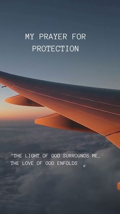 an airplane wing with the words, my prayer for protection