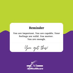 a sign that says reminder you are important, you are capable