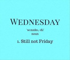 a blue poster with the words wednesday written in black on it, and an image of a