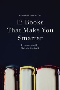 books that make you smarter are lined up in rows with the title 12 books that make you smarter